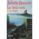 Les Treize Vents T.2 , Le Refugie - Juliette Benzoni