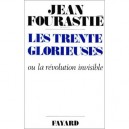 Les Trente Glorieuses Ou La Revolution Invisible - Jean Fourastie