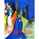 Les Tres Belles Heures - Francois Boespflug , Eberhard Konig
