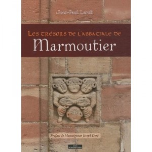 Les Tresors De L'abbatiale De Marmoutier - Jean-paul Lerch
