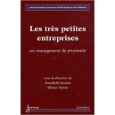 Les Tres Petites Entreprises , Un Management De Proximite - Annabelle Jaouen , Olivier Torres