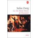 Les Tres Riches Heures De L'humanite - Stefan Zweig