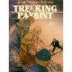 Les Tribulations Du Choucas T.1, Trekking Payant - Christian Lax