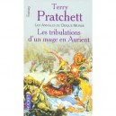 Les Tribulations D'un Mage En Aurient , Les Annales Du Disque-monde - Terry Pratchett
