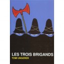 Les Trois Brigands - Tomi Ungerer