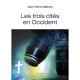 Les Trois Cites En Occident - Jean-pierre Walthery