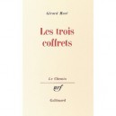 Les Trois Coffrets - Gerard Mace