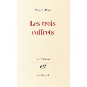 Les Trois Coffrets - Gerard Mace