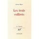 Les Trois Coffrets - Gerard Mace