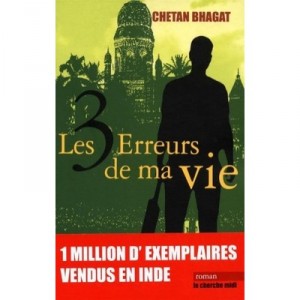 Les 3 Erreurs De Ma Vie - Chetan Bhagat