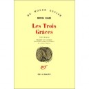 Les Trois Graces - Mircea Eliade