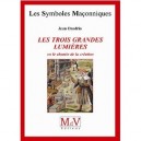 Les Trois Grandes Lumieres - Jean Onofrio