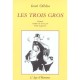 Les Trois Gros - Iouri Olecha