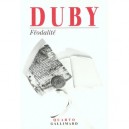 Feodalite - Georges Duby