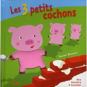 Les Trois Petits Cochons - Xavier Deneux