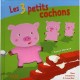 Les Trois Petits Cochons - Xavier Deneux