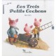 Les Trois Petits Cochons - Marypop