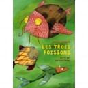 Les Trois Poissons - Bernard Cheze , Cecile Gambini