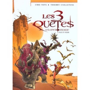 Les Trois Quetes D'hypercondrie , T.1 A T.3 - Ciro Tota , Thierry Cailleteau