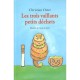 Les Trois Vaillants Petits Dechets - Christian Oster , Alain Mets