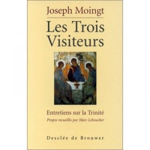 Les Trois Visiteurs - Joseph Moingt