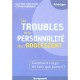 Les Troubles De La Personnalite Chez L'adolescent - Marie-noel Tardy-ganry , Therese Durandeau