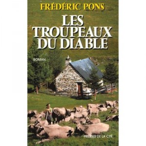 Les Troupeaux Du Diable - Frederic Pons