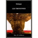Troyennes (les) (bilingue) - Seneque
