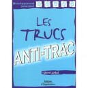 Les Trucs Anti-trac - Gerard Garibaldi