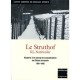 Le Struthof Kl-natzweiler , Histoire D'un Camp De Concentration En Alsace Annexee (1941-1945) - Collectif