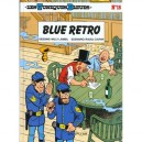 Les Tuniques Bleues T.18 , Blue Retro - Willy Lambil ,raoul Cauvin