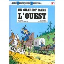 Les Tuniques Bleues T.1 , Un Chariot Dans L'ouest - Willy Lambil ,raoul Cauvin
