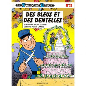Les Tuniques Bleues T.22 , Des Bleus Et Des Dentelles - Willy Lambil ,raoul Cauvin