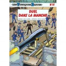 Les Tuniques Bleues T.37 , Duel Dans La Manche - Willy Lambil ,raoul Cauvin