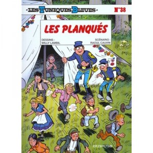 Les Tuniques Bleues T.38 , Les Planques - Willy Lambil ,raoul Cauvin