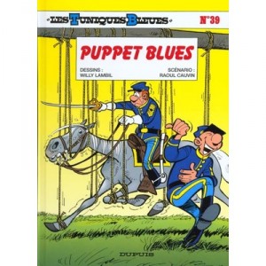 Les Tuniques Bleues T.39 , Puppet Blues - Willy Lambil ,raoul Cauvin