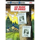 Les Tuniques Bleues T.41 , Les Bleus En Cavale - Willy Lambil ,raoul Cauvin