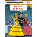Les Tuniques Bleues T.43 , Des Bleus Et Du Blues - Willy Lambil ,raoul Cauvin