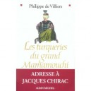 Les Turqueries Du Grand Mamamouchi - Philippe De Villiers