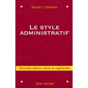 The Administrative Style - Robert Catherine