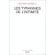 Les Tyrannies De L'intimite - Richard Sennett