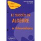 Le Succes En Algebre En Fiches-methodes , Prepas Licence 2e Annee - Abdelaziz El Kaabouchi , Drissia Essayed