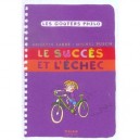 Le Succes Et L'echec - Brigitte Labbe , Michel Puech