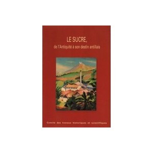 Le Sucre - Jean Claude Hocquet , Daniele Begot