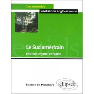 Le Sud Americain Histoire Mythe Et Realite - De-planchard