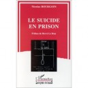 Le Suicide En Prison - Nicolas Bourgoin