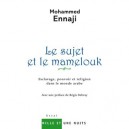 Le Sujet Et Le Mamelouk - M Ennaji