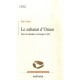 Le Sultanat D'oman , Une Revolution En Trompe-l'oeil - Marc Valeri
