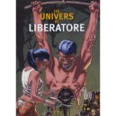Les Univers De Liberatore - Liberatore