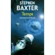 Les Univers Multiples T.1 , Temps - Stephen Baxter